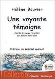 Une voyante témoigne (French Edition) by 