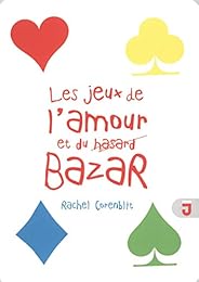 Les  jeux de l'amour et du bazar