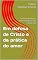 Livro Em defesa de Cristo e da prática do amor: Epístolas de João em formato popular para a Igreja hoje