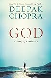 God: A Story of Revelation by Deepak Chopra