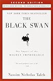 The Black Swan: Second Edition: The Impact of the Highly Improbable: With a new section: "On Robustness and Fragility"