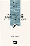 Image de Vocabulaire psychologique et psychiatrique