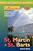 Adventure Guide to St. Martin & St. Barts (Adventure Guides Series) by Lynne M. Sullivan