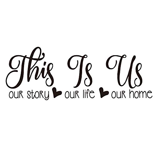 This is Us Our Story Our Life Our Home Family Wall Decal Love Quote