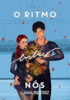 Livro Frost: O Ritmo Entre Nós