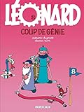 Léonard, Tome 8 : Coup de génie by De Groot, Turk