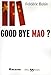 Good bye Mao ? by 