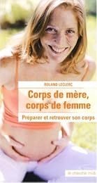 Corps de mère, corps de femme