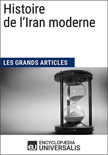 Download Histoire de l'Iran moderne (French Edition)