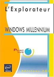 L' explorateur Windows Millennium