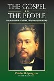 The Gospel for the People: Sixty Short Sermons by