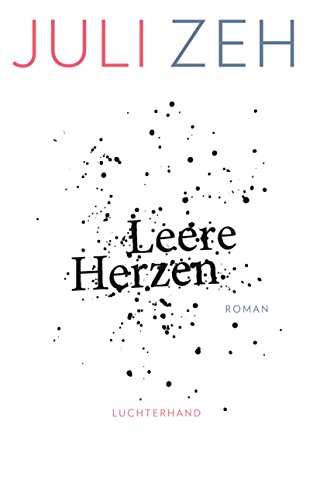 Leere Herzen: Roman (German Edition)