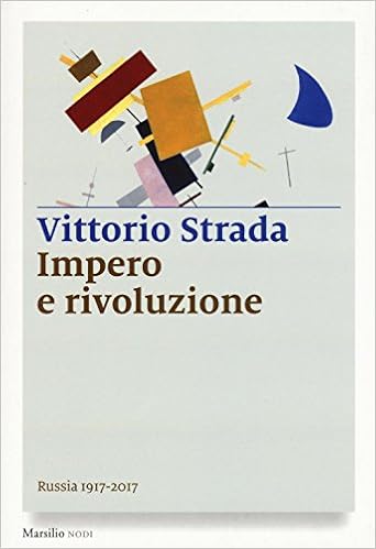 Vittorio Strada – Impero e Rivoluzione (2017)