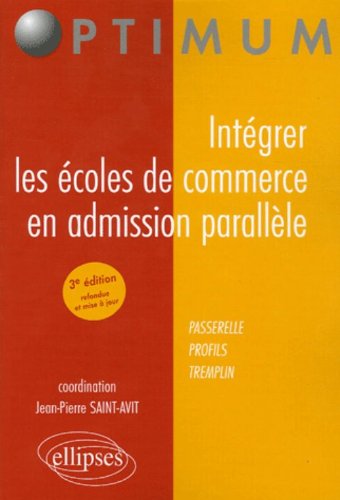 Intégrer les écoles de commerce en admission parallèle