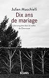 Dix ans de mariage (Les invisibles) (French Edition) by