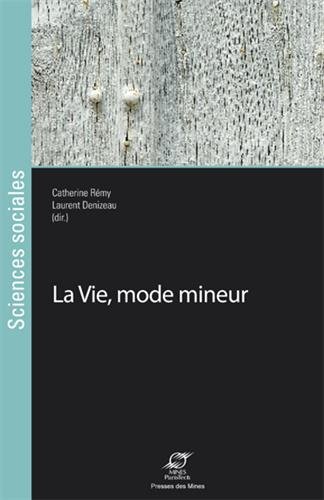 La  vie, mode mineur
