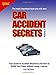 Car Accident Secrets, Vol. 1