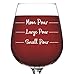 Mom Pour Funny Wine Glass - Gag Gifts for Mom, Women - Gifts from Husband, Son, Daughter - Fun Novelty Birthday Present Idea for New Mother, Wife, Friend, Adult Sister, Her