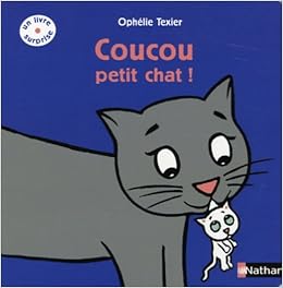 Amazon Com Coucou Petit Chat French Edition Texier Ophelie Books