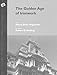 The Golden Age of Ironwork by Henry Magaziner, Robert D. Golding
