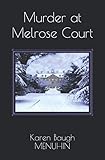 Murder at Melrose Court: A Country House Christmas Murder (Heathcliff Lennox)