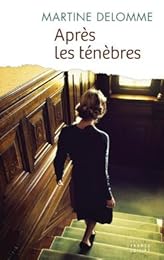 Après les ténèbres