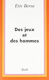 Des Jeux Et Des Hommes (French Edition) by 