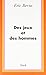 Des Jeux Et Des Hommes (French Edition) by 