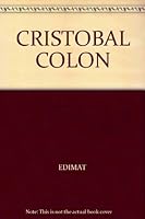 CRISTOBAL COLON 849764767X Book Cover