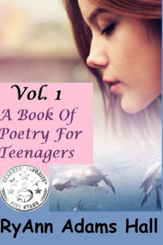 Book Review Of A Book Of Poetry For Teenagers Readers Favorite Book Book review of a book of poetry for teenagers readers favorite book