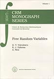Free Random Variables, Voiculescu, D. V. and Dykema, K. J., 0821811401