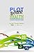 Plot Your Health: A Journey to Wellness Planner by C.J. Ellisson, Kaya Medina