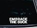 Embrace the Suck - 8