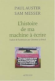 L' histoire de ma machine à écrire