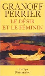 Le  désir et le féminin