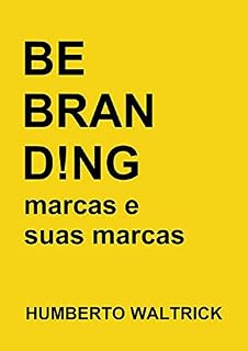 Livro Be Branding
