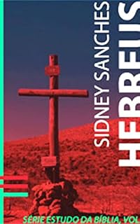 Livro Hebreus: Série Leitura Bíblica