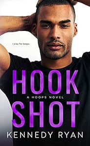 HOOK SHOT (HOOPS Book 3)