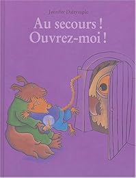 Au secours ! Ouvrez-moi !