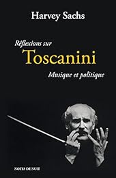 Réflexions sur Toscanini