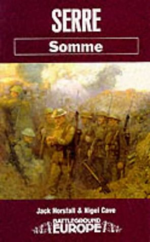 Serre Somme (Battleground Europe. Somme)