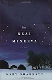 The Real Minerva: A Novel