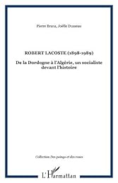 Robert Lacoste,1898-1989