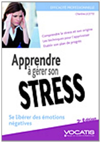 Apprendre à gérer son stress