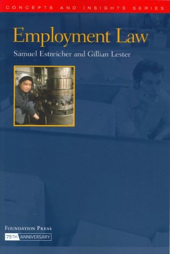 Employment Law (Concepts and Insights)
