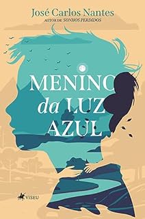 Livro Menino da luz azul: Autor de sonhos perdidos