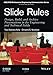 Slide Rules: Design, Build, and Archive Presentations in the Engineering and Technical Fields by Traci Nathans-Kelly, Christine G. Nicometo