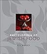 Encyclopedia of Jewish Food, by Gil Marks
