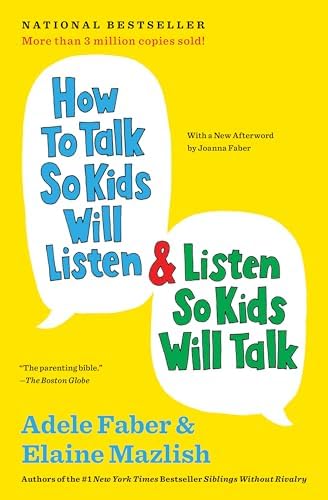 Siblings Without Rivalry 子どもを育てる心理学 Siblings Without Rivalry: How to Help Your Children Live Together