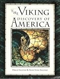 The Viking Discovery of America: The Excavation of a Norse Settlement in L'Anse Aux Meadows, Newfoundland